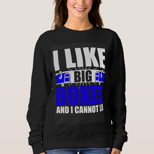 Camiseta I Like Big Boxes Postal Mailman Worker Postmen (Frente)