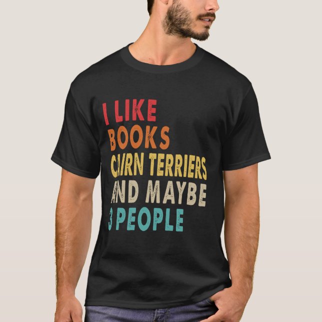 Camiseta I like books and Cairn Terrier (Frente)