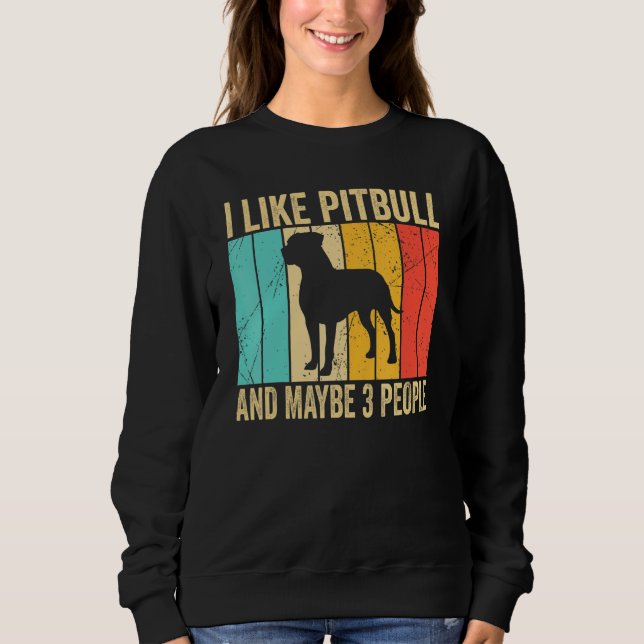 Camiseta I like Pitbull And Maybe 3 People   Pitbull   (Frente)