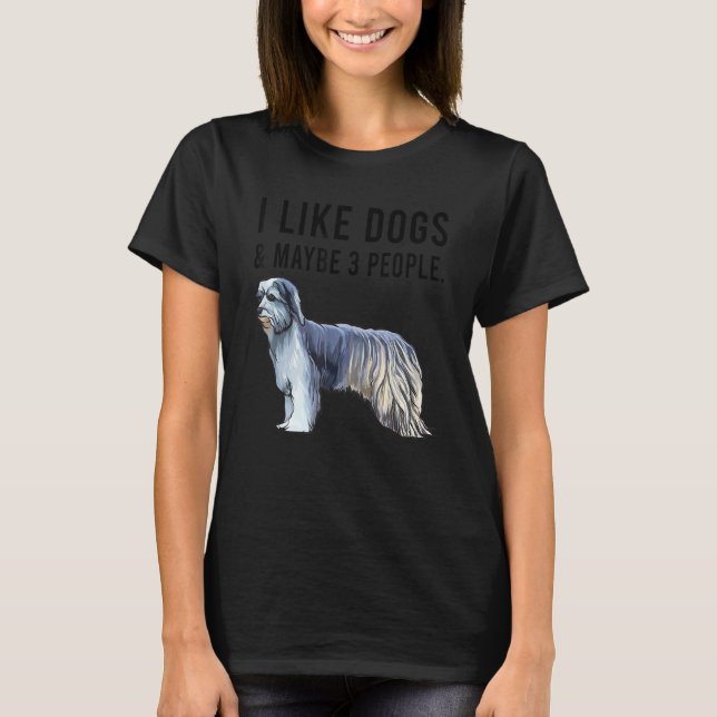 Camiseta I Like Pyrenean Shepherd Dogs And Maybe 3 People (Frente)