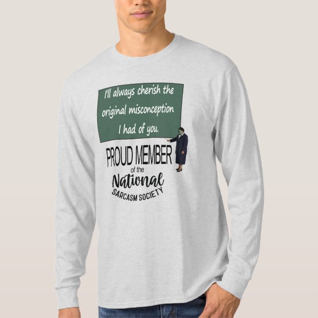 Camiseta I’ll Always Cherish The Original Misconception  (Frente)