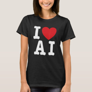 Camiseta I Love AI - I Heart AI_1
