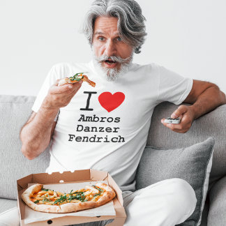 Camiseta i love Ambros Danzer Fendrich Ikonen des Austropop