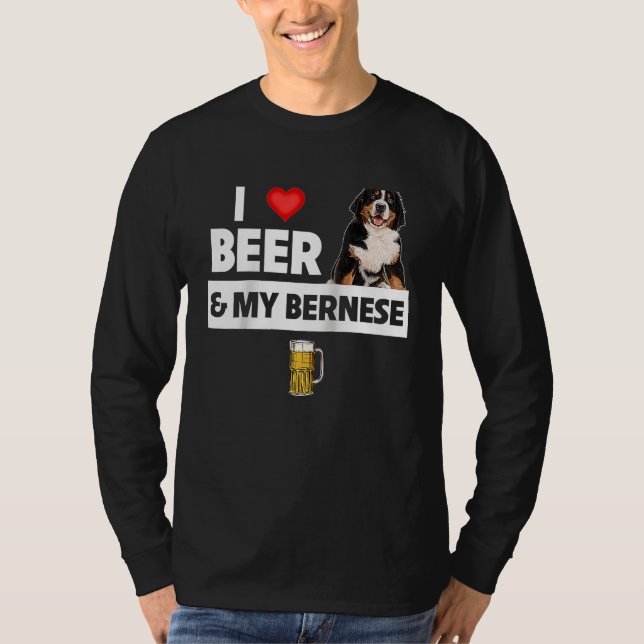 Camiseta I Love Beer and My Bernese Mountain Dog Mom Dad Dr (Frente)