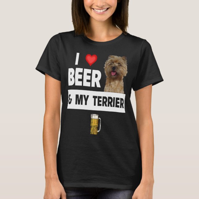 Camiseta I Love Beer and My Cairn Terrier Dog Mom Dad Drink (Frente)