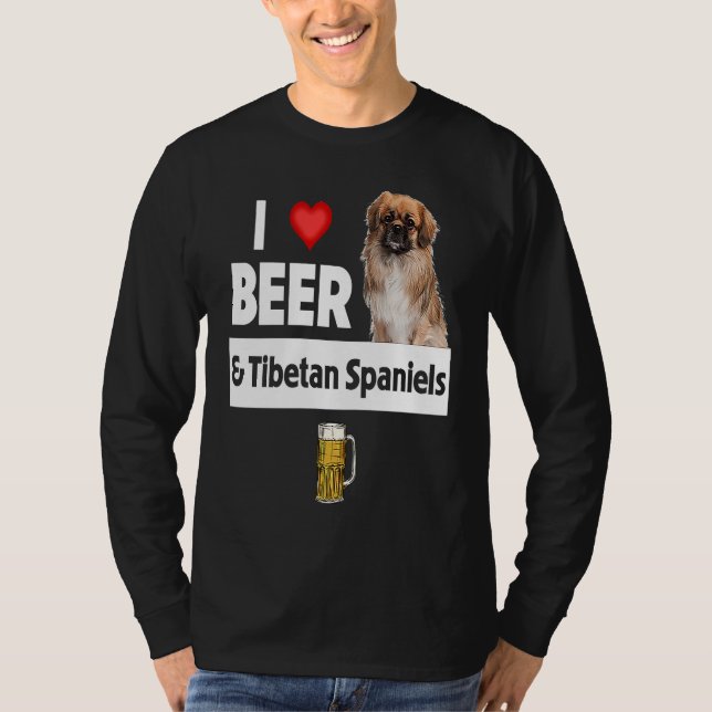 Camiseta I Love Beer and Tibetan Spaniels Dog Mom Dad Drink (Frente)