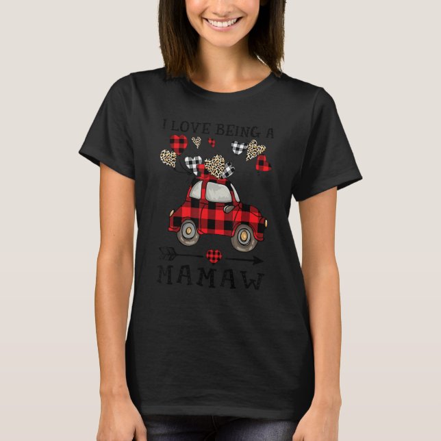 Camiseta I Love Being A Mamaw Red Plaid Truck Hearts Valent (Frente)