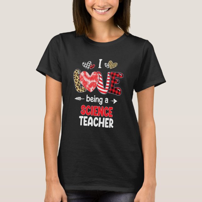 Camiseta I Love Being A Science Teacher Valentines School V (Frente)