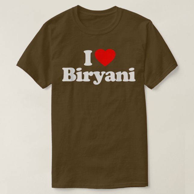 Camiseta I Love Biryani Heart Funny  (Frente do Design)