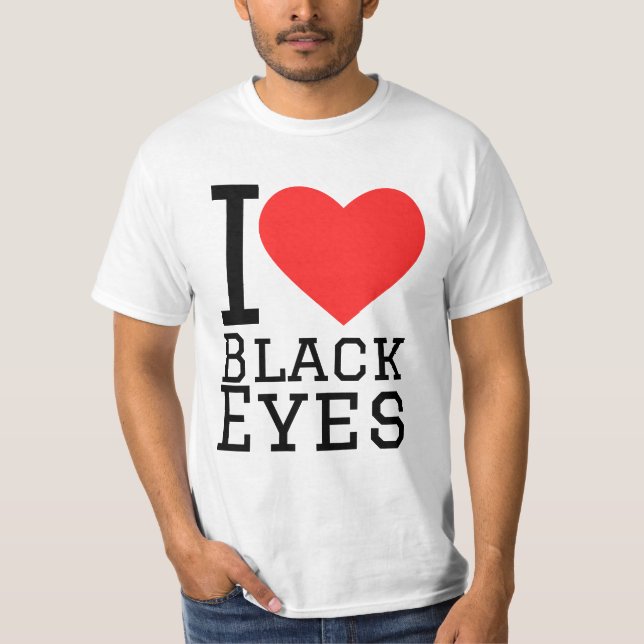 Camiseta I love black eyes (Frente)