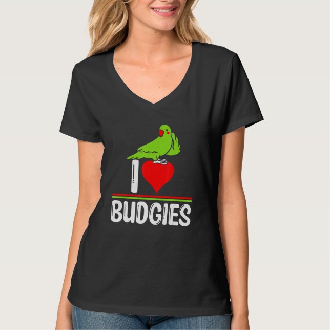 Camiseta I Love Budgies   Cute Bird Meme Parrot Mom Dad (Frente)