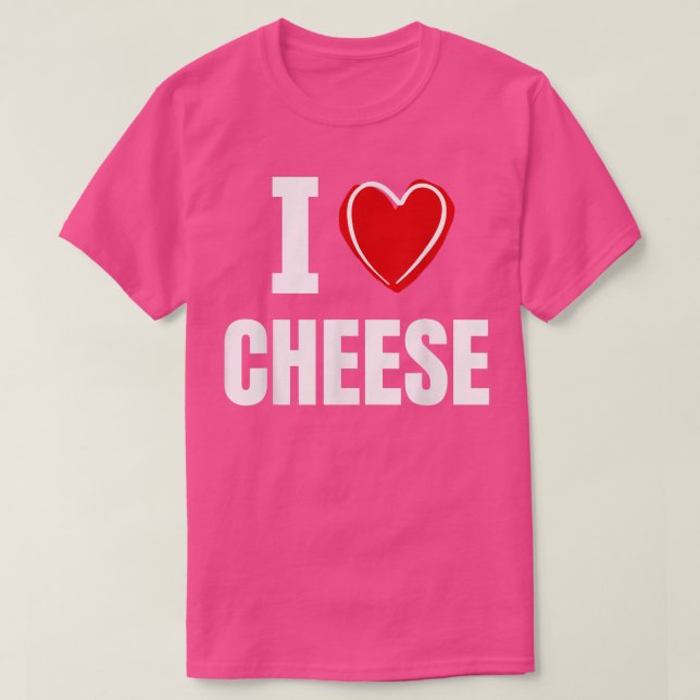 Camiseta I love cheese  (Frente do Design)