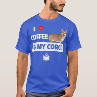 Camiseta I Love Coffee And My Corgi Mom Dad Pet Parent Dog 
