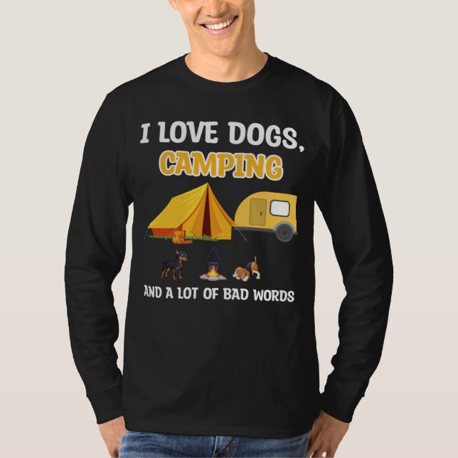 Camiseta I love dogs camping & a lot of bad words camper (Frente)