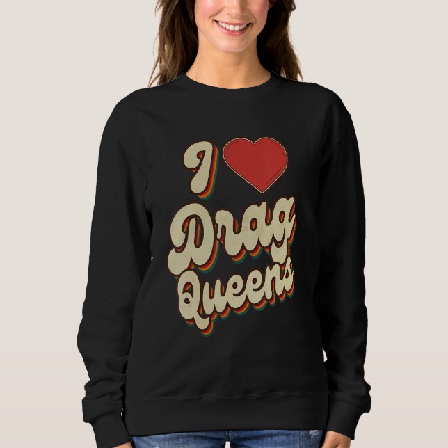 Camiseta I Love Drag Queens I heart Drag Queens Retro Groov (Frente)