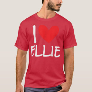 Camiseta I Love Ellie Name Personalized Girl Woman Bff Frie