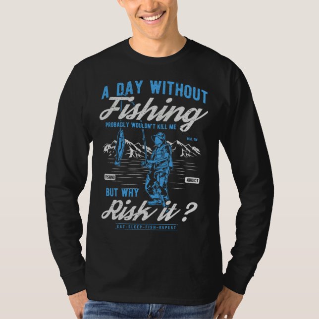 Camiseta I Love Fishing In Always Wishing I Was Fishing (Frente)