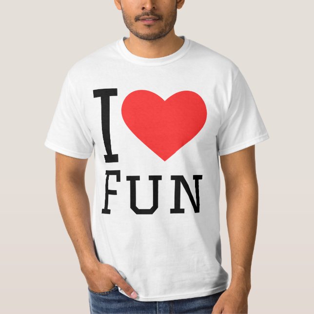 Camiseta I love fun (Frente)