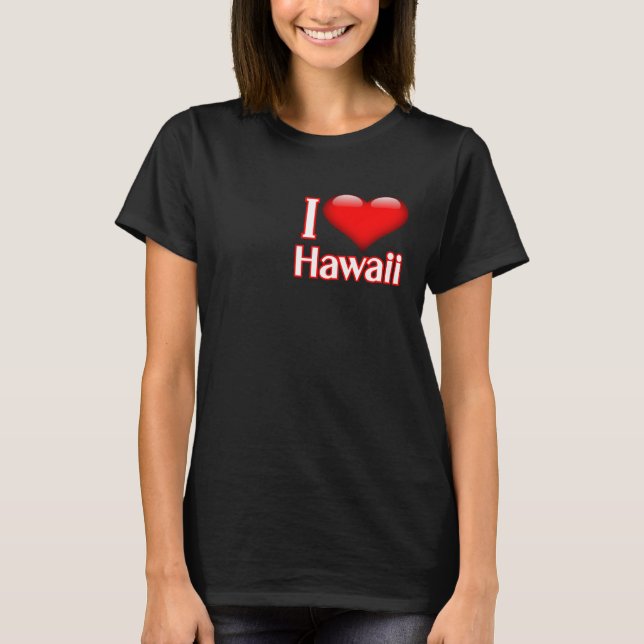 Camiseta I Love Hawaii (Frente)