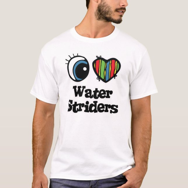 Camiseta I Love (Heart) Water Striders (Frente)