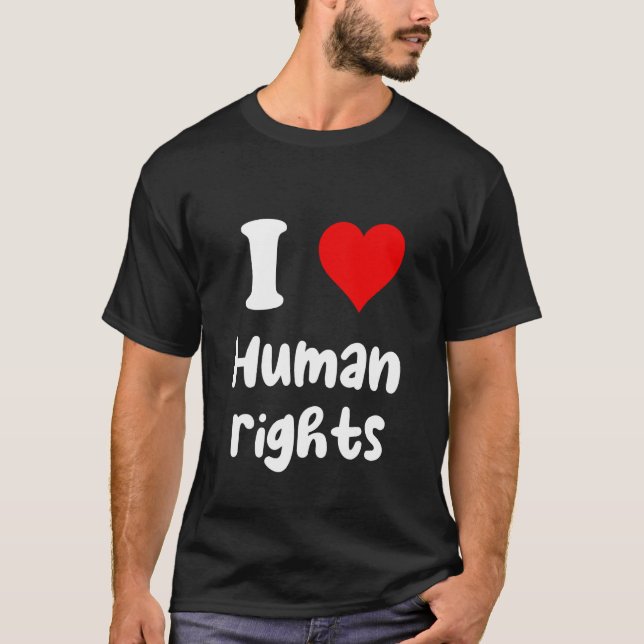 Camiseta I Love Human Rights I Heart Human Rights (Frente)