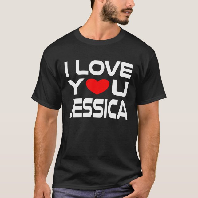 Camiseta I Love Jessica Red Heart to say Honey I love you (Frente)