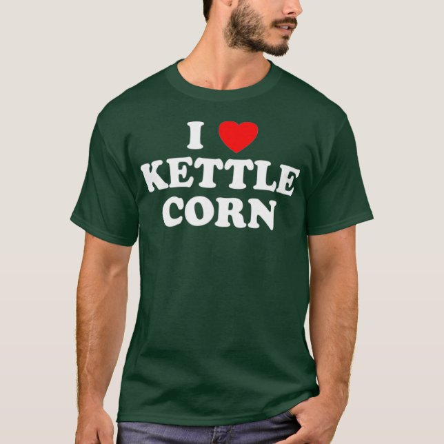 Camiseta I Love Kettle Corn Heart  Popcorn Fair Food Luv (Frente)