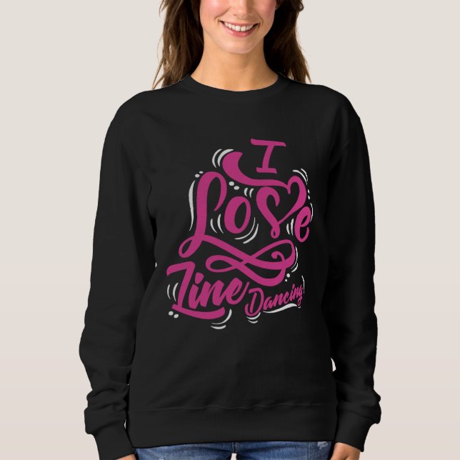 Camiseta I Love Line Dancing  Cute Women Line Dancer (Frente)