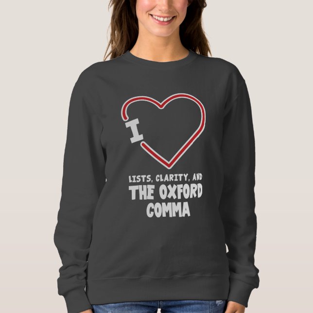 Camiseta I Love Lists Clarity and the Oxford Comma Gag (Frente)