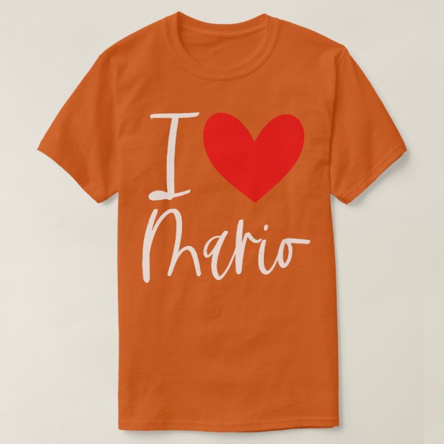 Camiseta I Love Mario Name Personalized Boy Man BFF Friend  (Frente do Design)