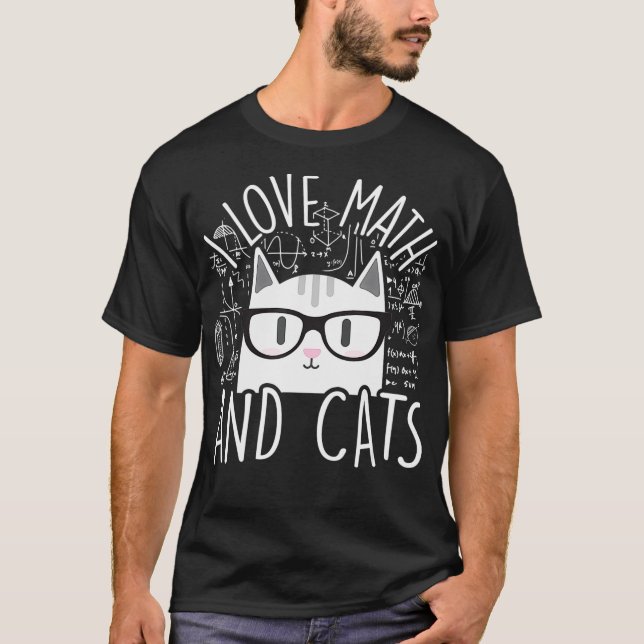 Camiseta I Love Math And Cats Cute Kitty Cat Feline Lover G (Frente)