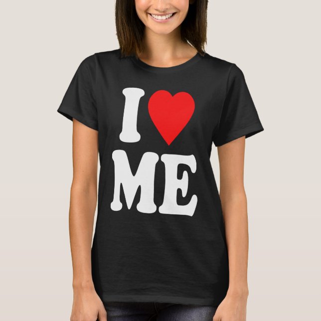 Camiseta I Love Me Hoodie Y2k  I Heart Me  2 (Frente)