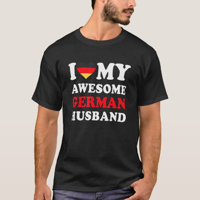 Camiseta I love My Awesome German Husband Funny (Frente)