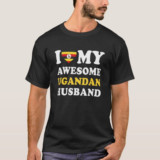 Camiseta I love My Awesome Ugandan Husband Funny (Frente)
