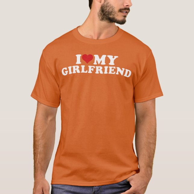 Camiseta I Love My Beautiful Girlfriend I Heart My Beautifu (Frente)