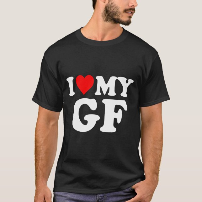 Camiseta I Love My Gf Girlfriend Red Heart Valentines Day G (Frente)