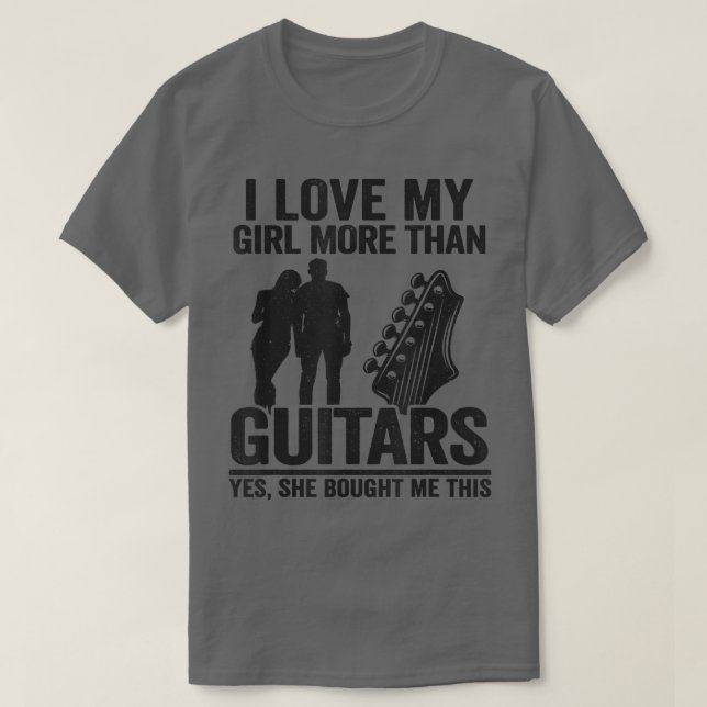 Camiseta I Love My Girl More Than Guitars Guitarist Mens Fu (Frente do Design)
