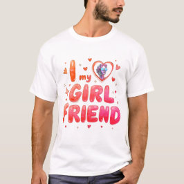 Camiseta I Love My Girlfriend Custom Photo