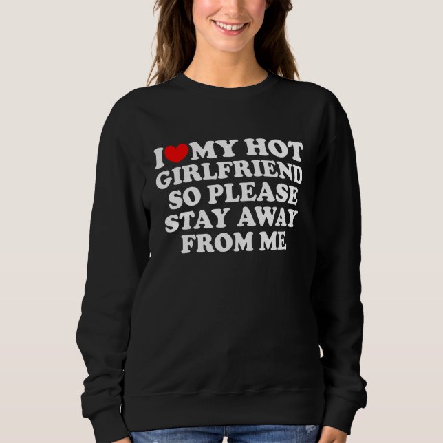 Camiseta I Love My Girlfriend I Love My Hot Girlfriend So S (Frente)