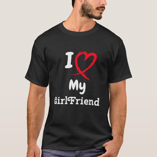 Camiseta I Love My Girlfriend Shirt I Heart My Girlfriend  (Frente)