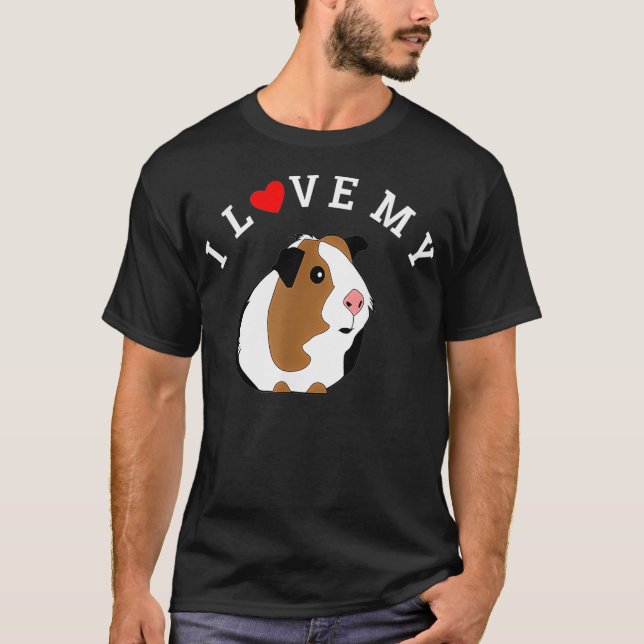Camiseta I Love My Guinea Pig Animal Lover  (Frente)