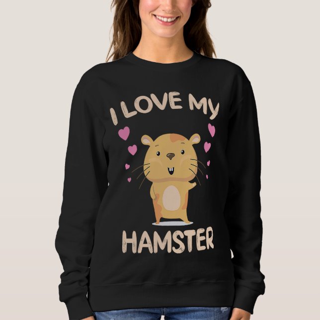 Camiseta I Love My Hamster  Hamster Owner Rodent Saying (Frente)
