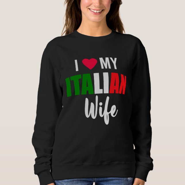 Camiseta I Love My Italian Wife Valentines Day (Frente)