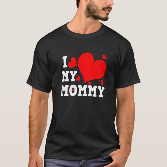 Camiseta I Love My Mommy Valentines Day Family Matching Gro (Frente)