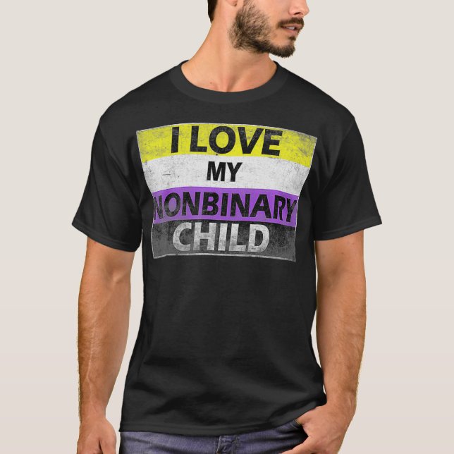 Camiseta I Love My Nonbinary Child LGBT Non Binary Awarenes (Frente)