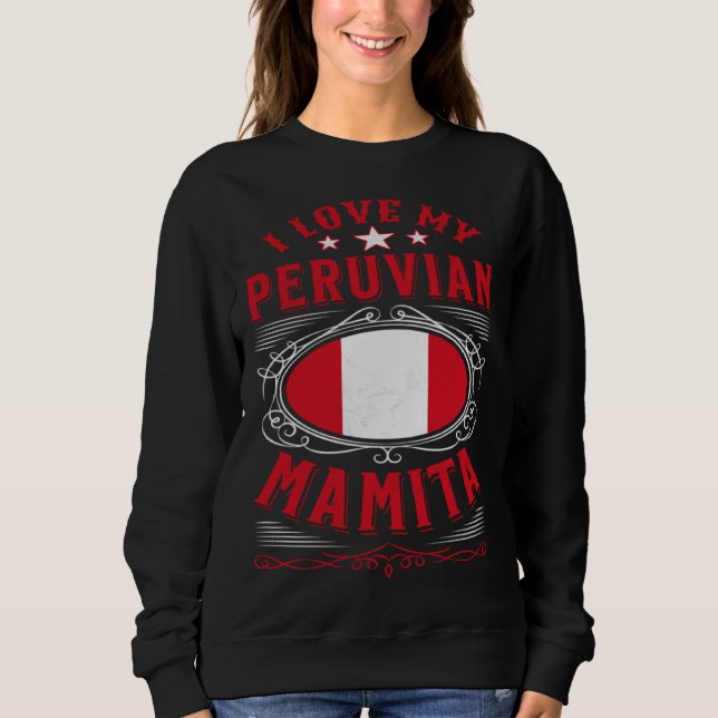 Camiseta I love my Peruvian mamita (Frente)