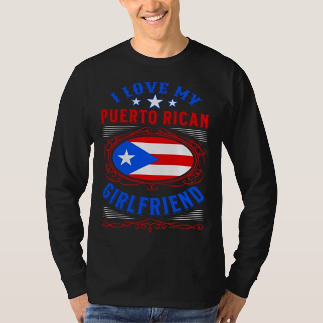 Camiseta I love my Puerto Rican girlfriend (Frente)