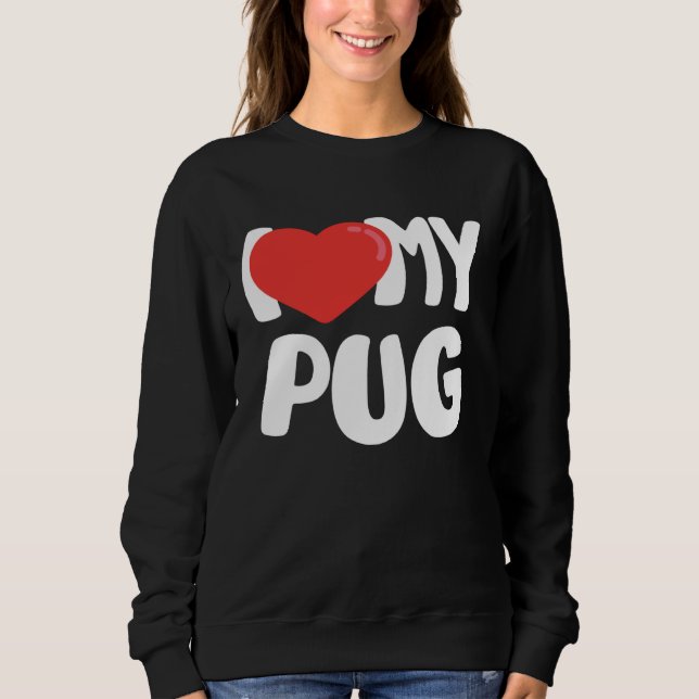Camiseta I Love My Pug (Frente)