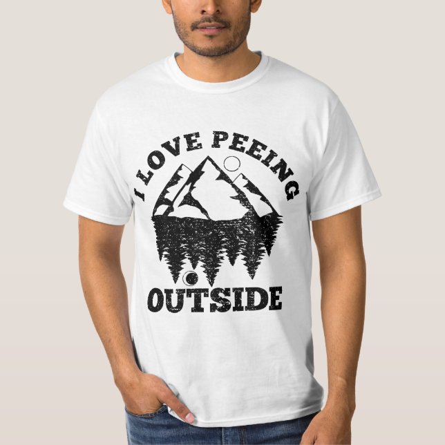 Camiseta I Love Peeing Outside - Funny Hiking Camping Gift  (Frente)