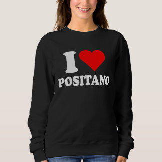 Camiseta I Love Positano I Love Italy Travel Heart Amalfi C